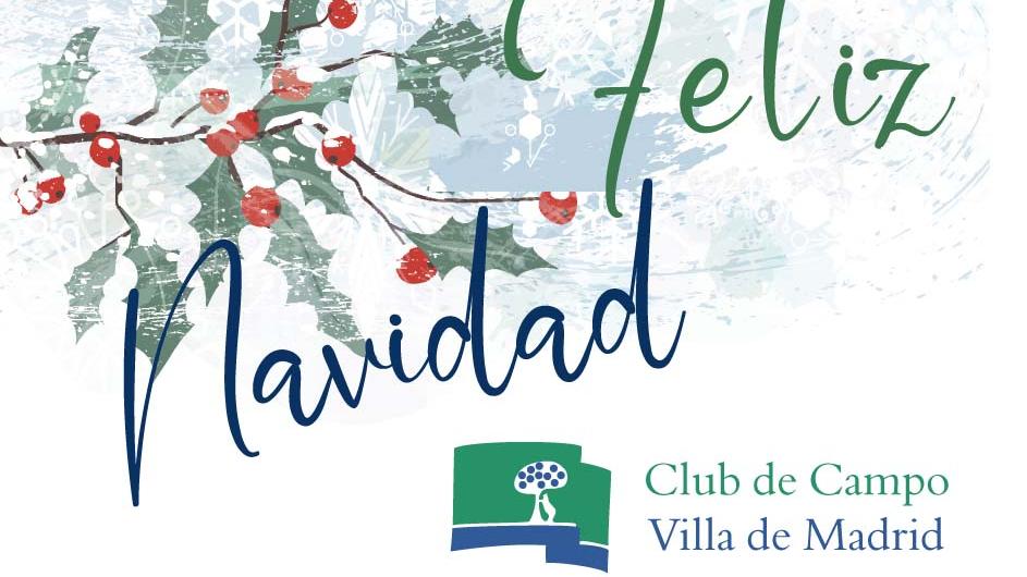 Felicitación de Navidad del Club de Campo Villa de Madrid